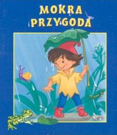 Skrzat Jagódka - Mokra przygoda