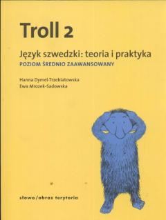 Troll 2. Język szwedzki: teoria i praktyka