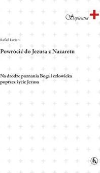 Powrócić do Jezusa z Nazaretu