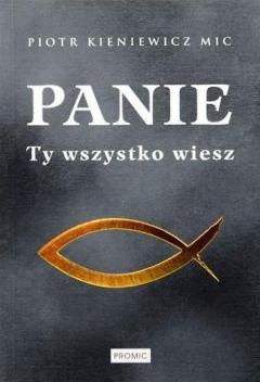 Panie Ty wszystko wiesz