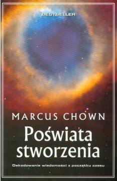 Poświata Stworzenia Marcus Chown