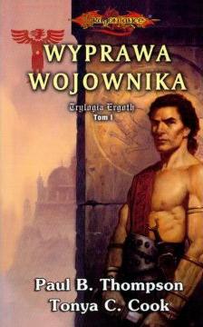 Dragonlance: Trylogia Ergoth #1 - Wyprawa wojownika