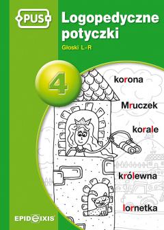 Logopedyczne potyczki 4. Głoski L-R