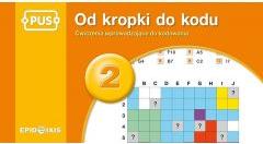 PUS Od kropki do kodu 2