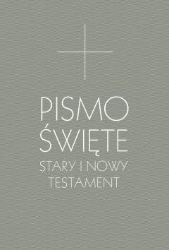 Pismo Święte Stary i Nowy Testament