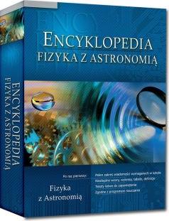 Encyklopedia szkolna - fizyka z astronomią