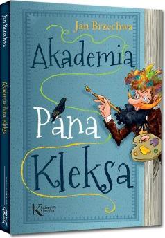 Akademia Pana Kleksa. Pan Kleks. Tom 1