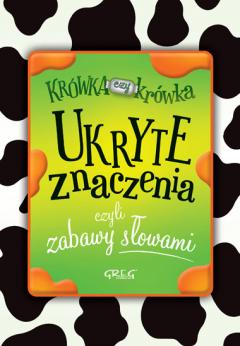 Ukryte znaczenia, czyli zabawy słowami