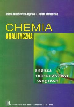 Chemia analityczna. Analiza miareczkowa i wagowa