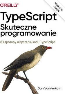 TypeScript: Skuteczne programowanie