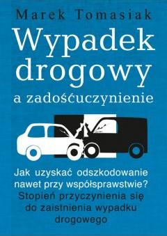 Wypadek drogowy a zadośćuczynienie