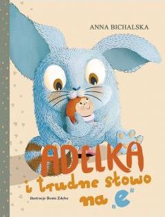 Adelka i trudne słowo na "e"