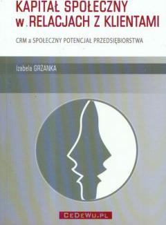 Kapitał społeczny w relacjach z klientami