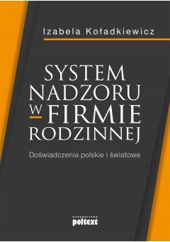 System nadzoru w firmie rodzinnej. Doświadczenia polskie i światowe