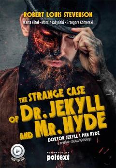 The Strange Case of Dr. Jekyll and Mr. Hyde