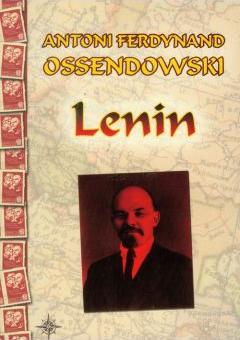 Lenin - F. Antoni Ossendowski