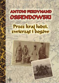 Przez kraj ludzi, zwierząt i bogów