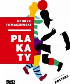 Henryk Tomaszewski. Plakaty