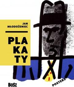 Jan Młodożeniec. Plakaty