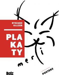 Kajzer. Plakaty