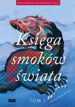 Ksiega smoków świata. Tom 1