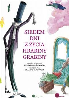 Siedem dni z życia Hrabiny Grabiny