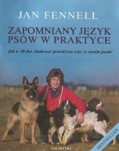 Zapomniany język psów w praktyce