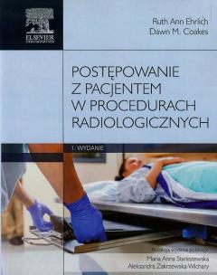 Postępowanie z pacjentem w procedurach radiologicznych