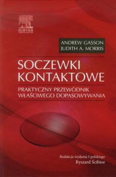 Soczewki kontaktowe. Praktyczny przewodnik właściwego dopasowywania