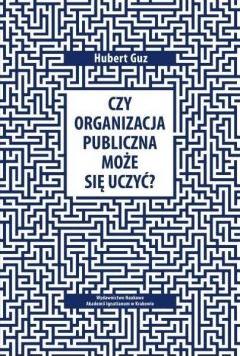 Czy organizacja publiczna może się uczyć?