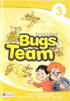 Bugs Team 3. Zeszyt ćwiczeń. Język angielski. Szkoła podstawowa