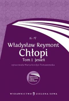 Chłopi. tom 1. biblioteczka opracowań