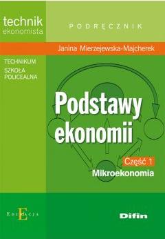 Podstawy ekonomii. Część 1. Mikroekonomia