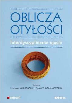 Oblicza otyłości Interdyscyplinarne ujęcie