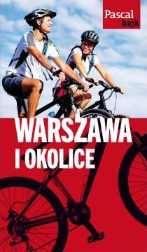 Warszawa i okolice na rowerze. Pascal Bajk