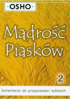 Mądrość piasków. Część 2