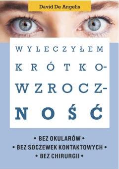 Wyleczyłem krótkowzroczność