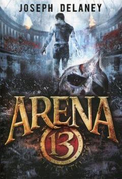 Arena 13 Tom 1