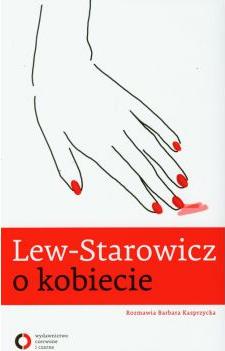 Lew - Starowicz o kobiecie