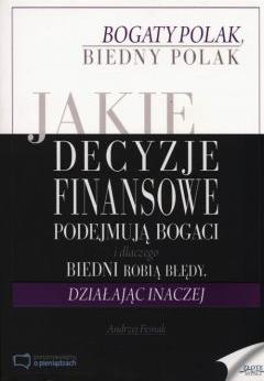 Jakie decyzje finansowe podejmują bogaci...