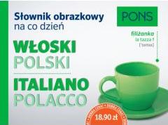 Słownik obrazkowy na co dzień. Włoski PONS