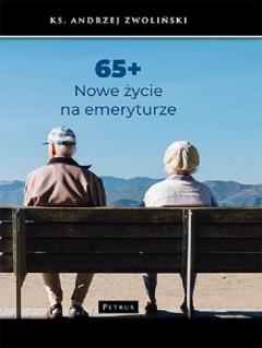 65+ Nowe życie na emeryturze