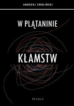 W plątaninie kłamstw