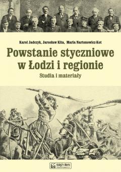 Powstanie styczniowe w Łodzi i regionie