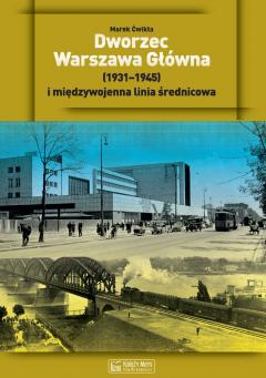 Dworzec Warszawa Główna 19211949