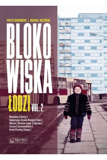 Blokowiska Łodzi vol.2