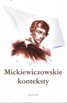 Mickiewiczowskie konteksty