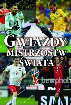 Gwiazdy mistrzostw świata