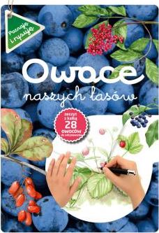 Owoce naszych lasów