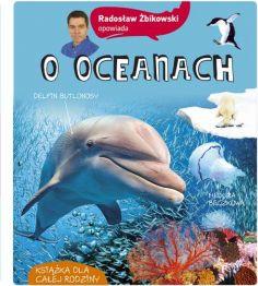 Radosław Żbikowski opowiada o oceanach